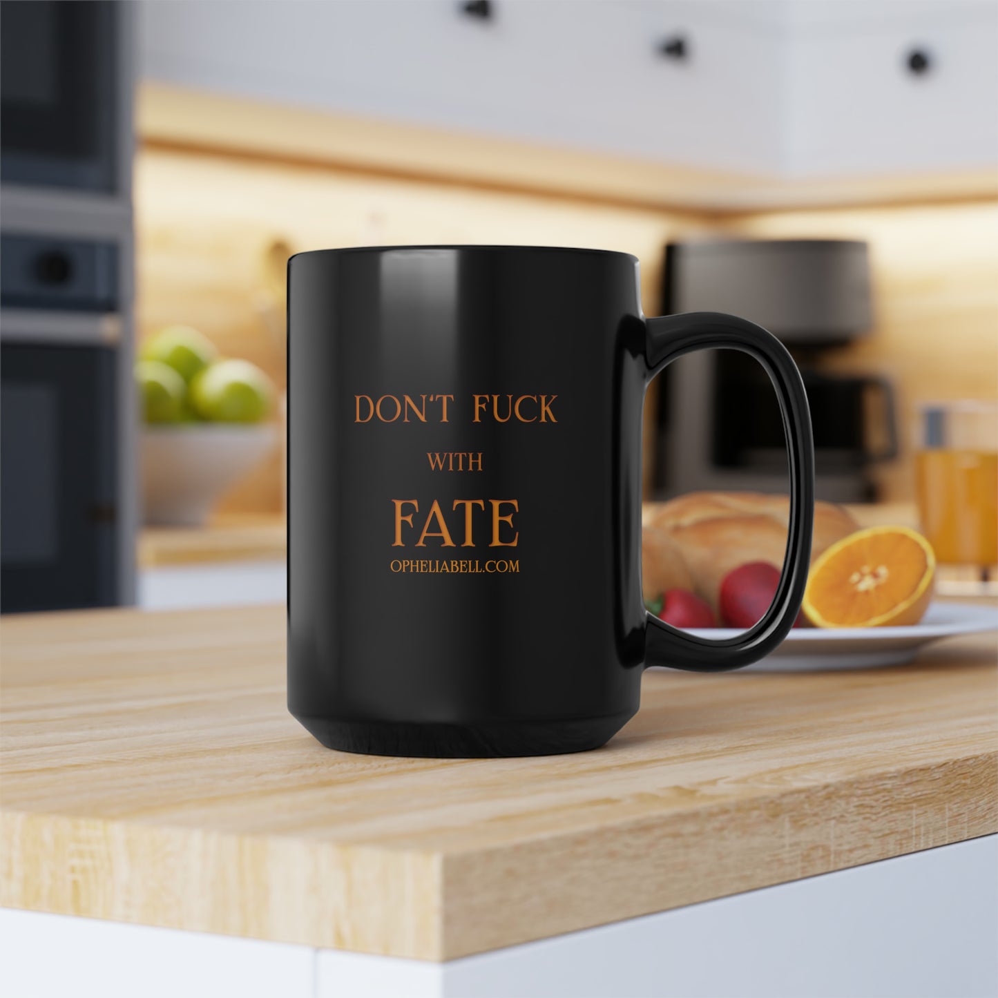 Don't F with Fate - Black Mug, 15oz